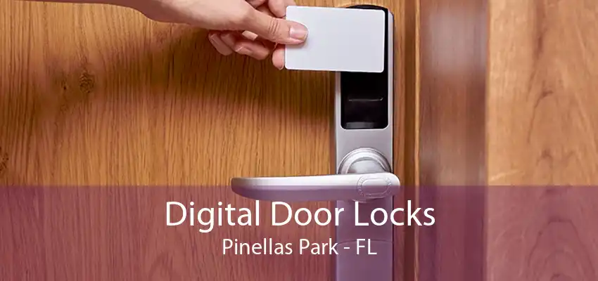 Digital Door Locks Pinellas Park - FL