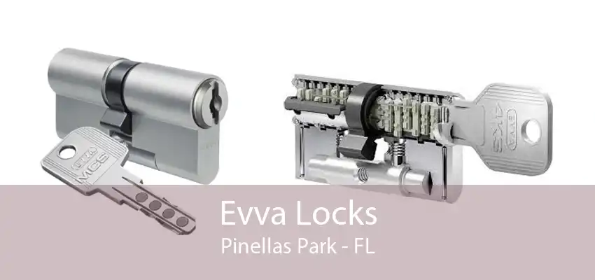 Evva Locks Pinellas Park - FL