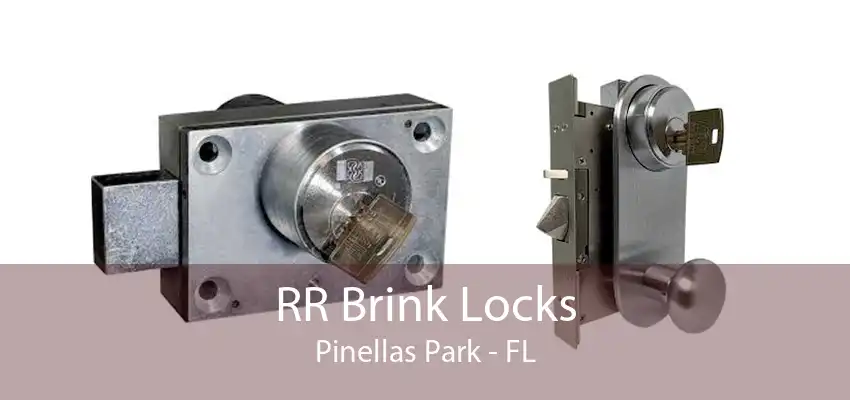 RR Brink Locks Pinellas Park - FL