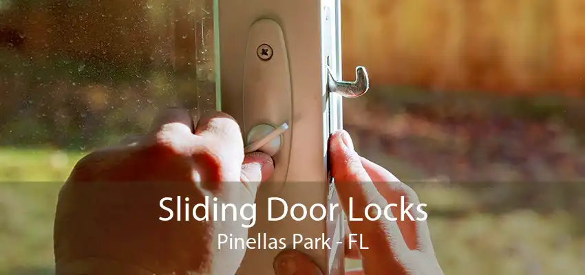 Sliding Door Locks Pinellas Park - FL